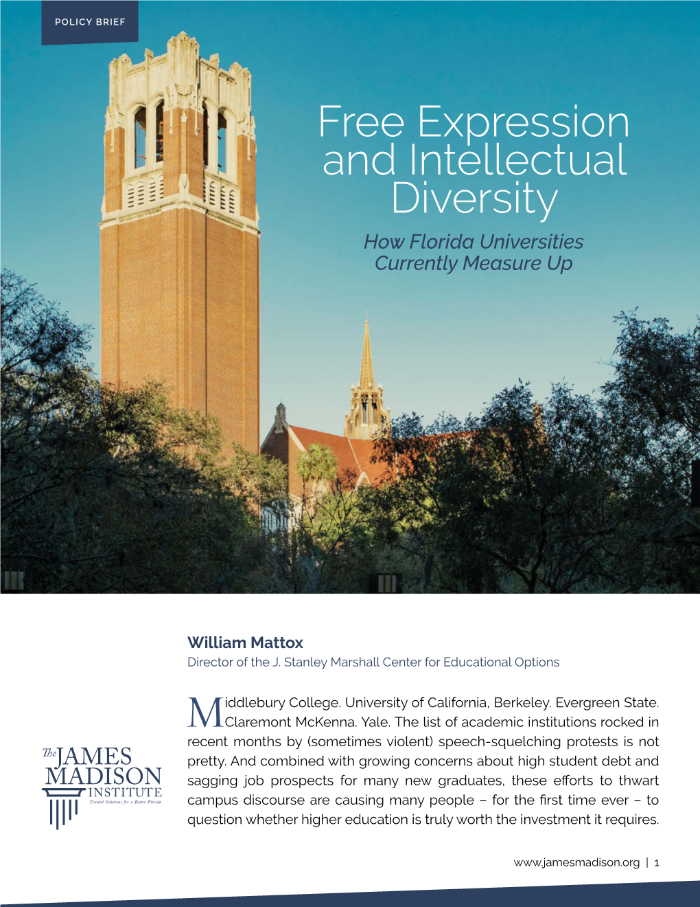 Free Expression and Intellectual Diversity How Florida Universities Currently Measure Up