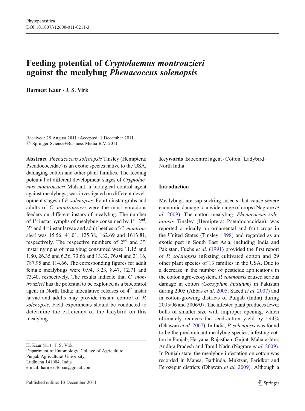 Feeding Potential of Cryptolaemus Montrouzieri Against the Mealybug Phenacoccus Solenopsis