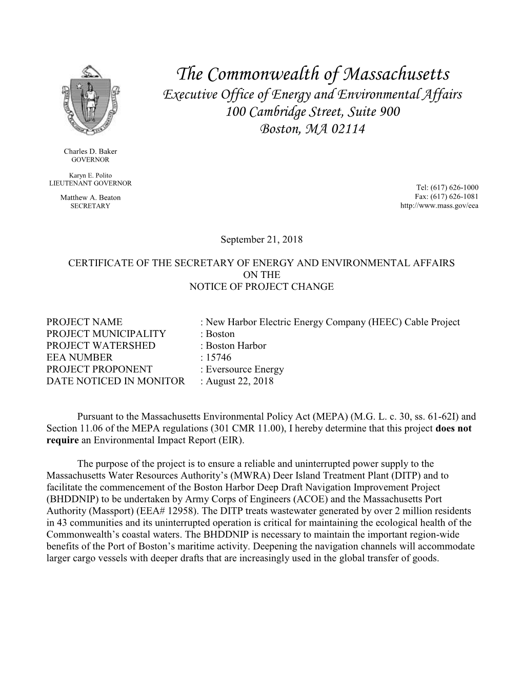 The Commonwealth of Massachusetts Executive Office of Energy and Environmental Affairs 100 Cambridge Street, Suite 900