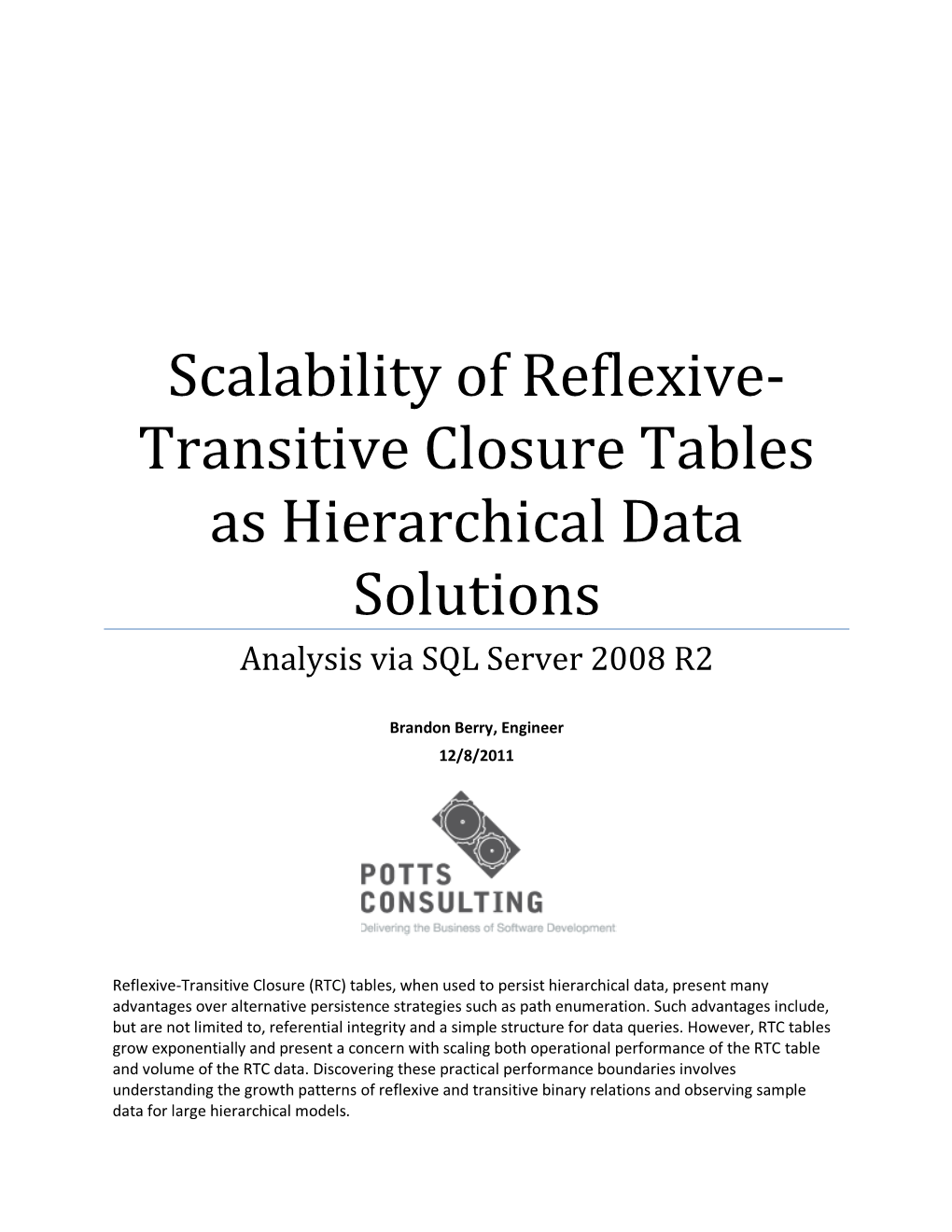 Scalability of Reflexive-Transitive Closure Tables As Hierarchical Data Solutions