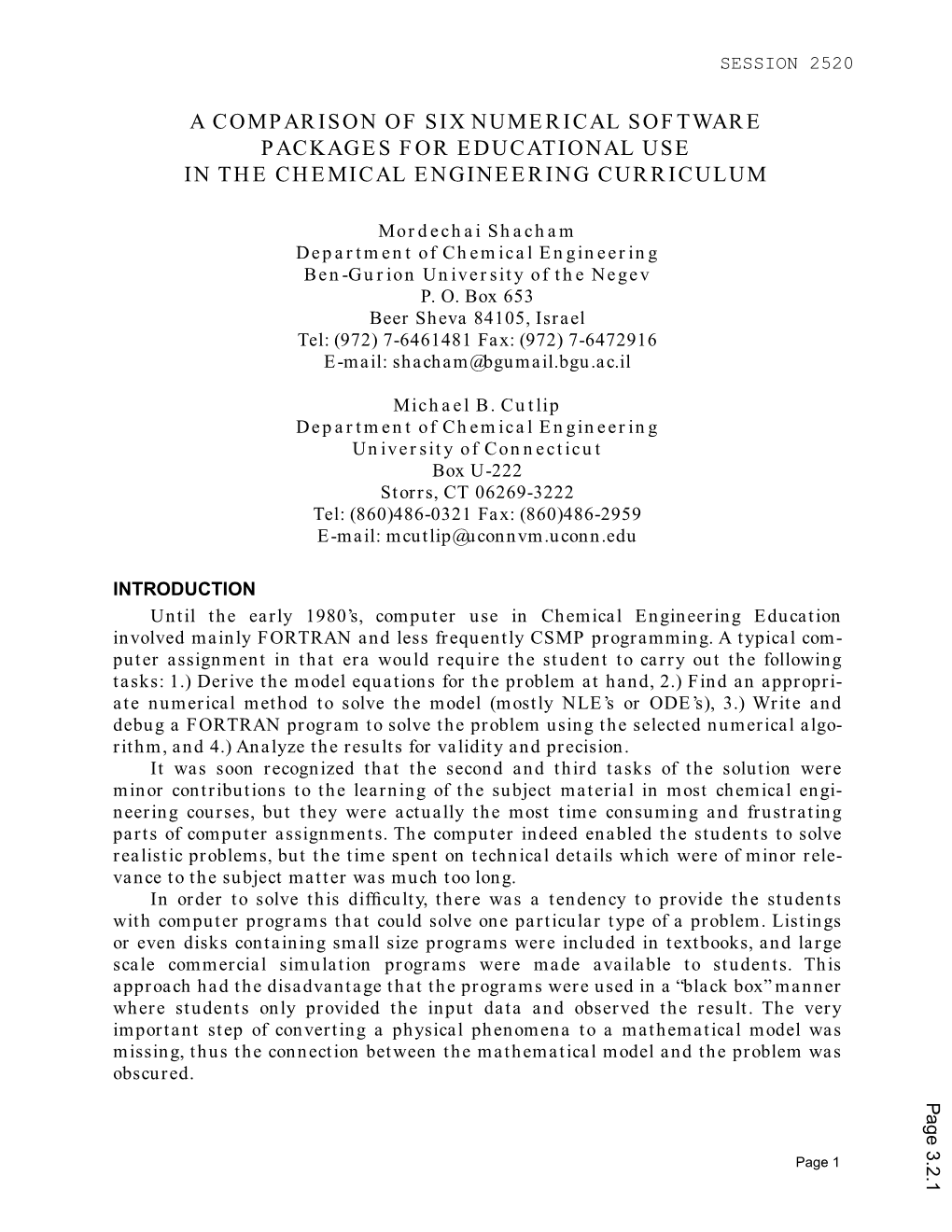 A Comparison of Six Numerical Software Packages for Educational Use in the Chemical Engineering Curriculum