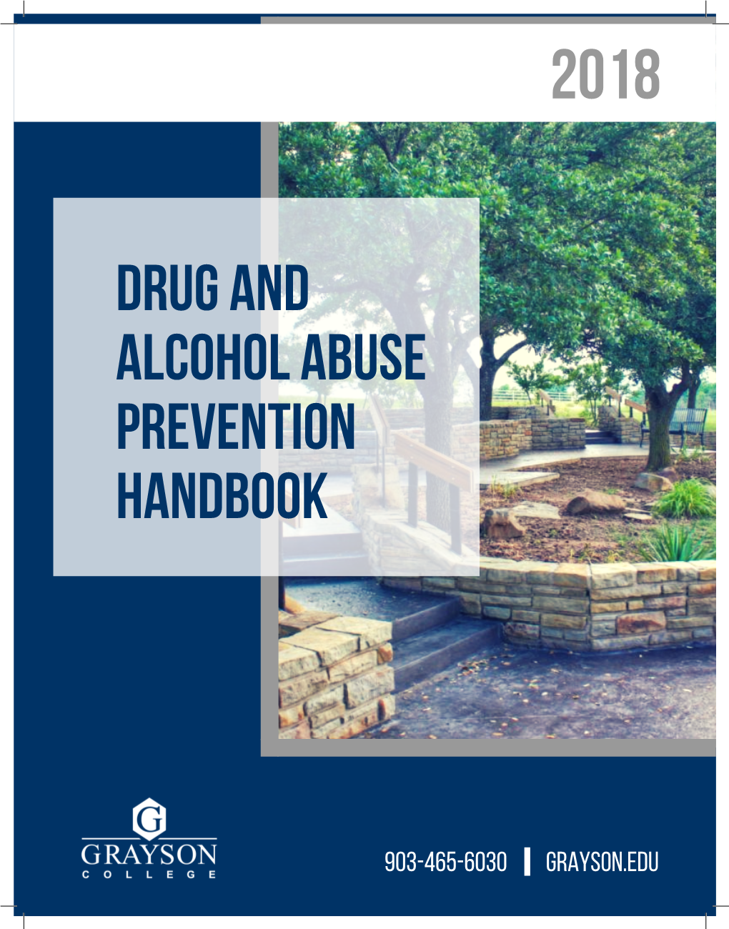 Drug and Alcohol Abuse Prevention Handbook FOREWARD