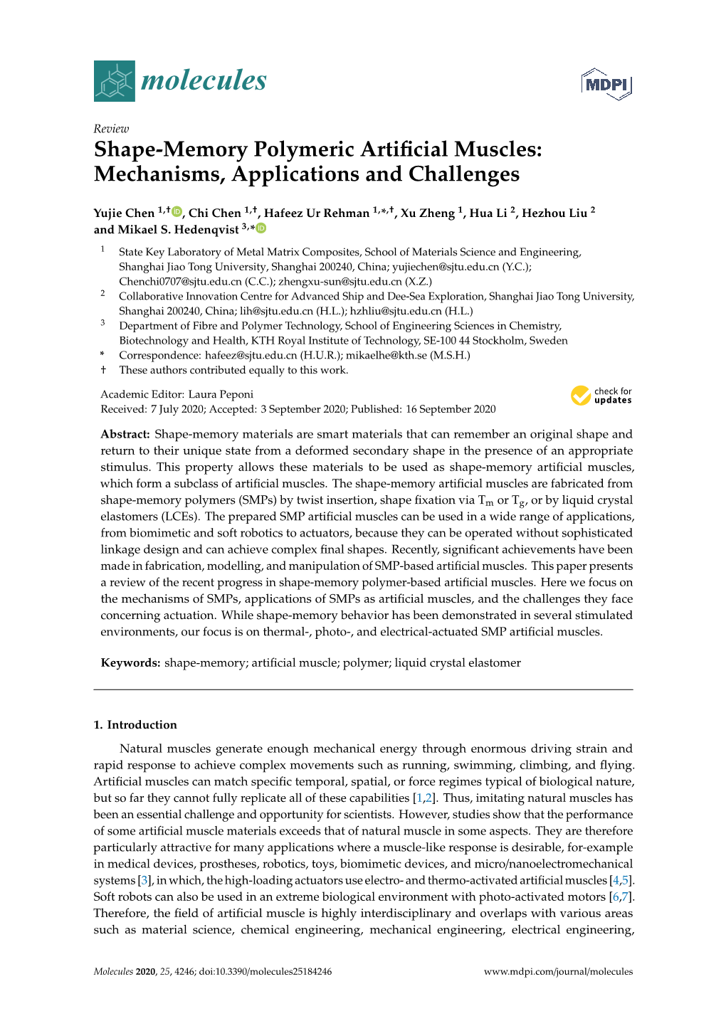 Shape-Memory Polymeric Artificial Muscles Stress That Is Applied to the Polymer [8,70]