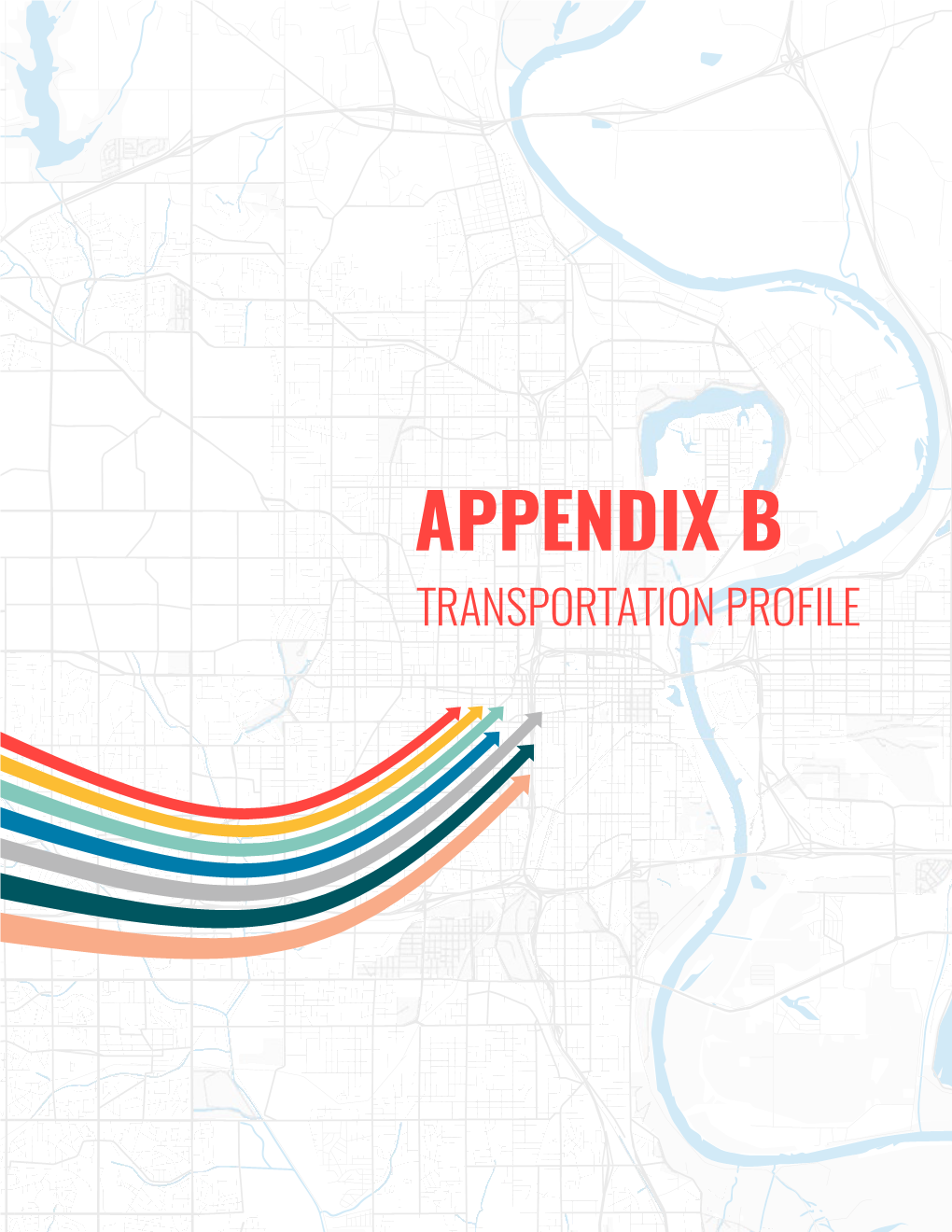 Appendix B – Transportation Profile