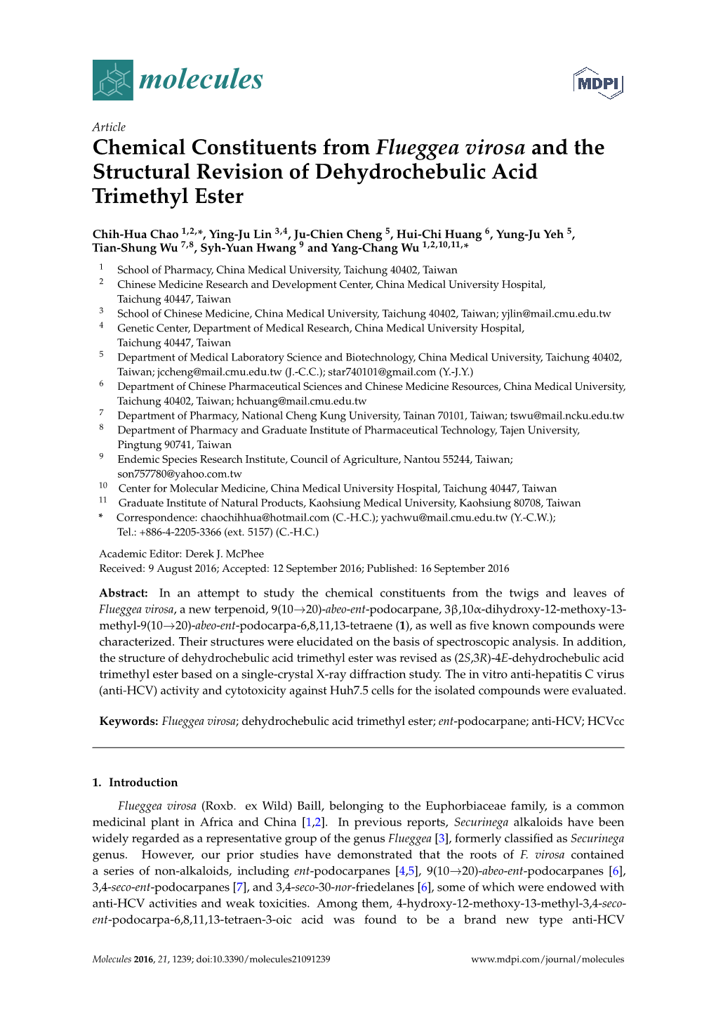 Chemical Constituents from Flueggea Virosa and the Structural Revision of Dehydrochebulic Acid Trimethyl Ester