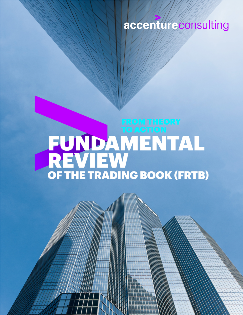 Fundamental Review of the Trading Book (FRTB) | Accenture