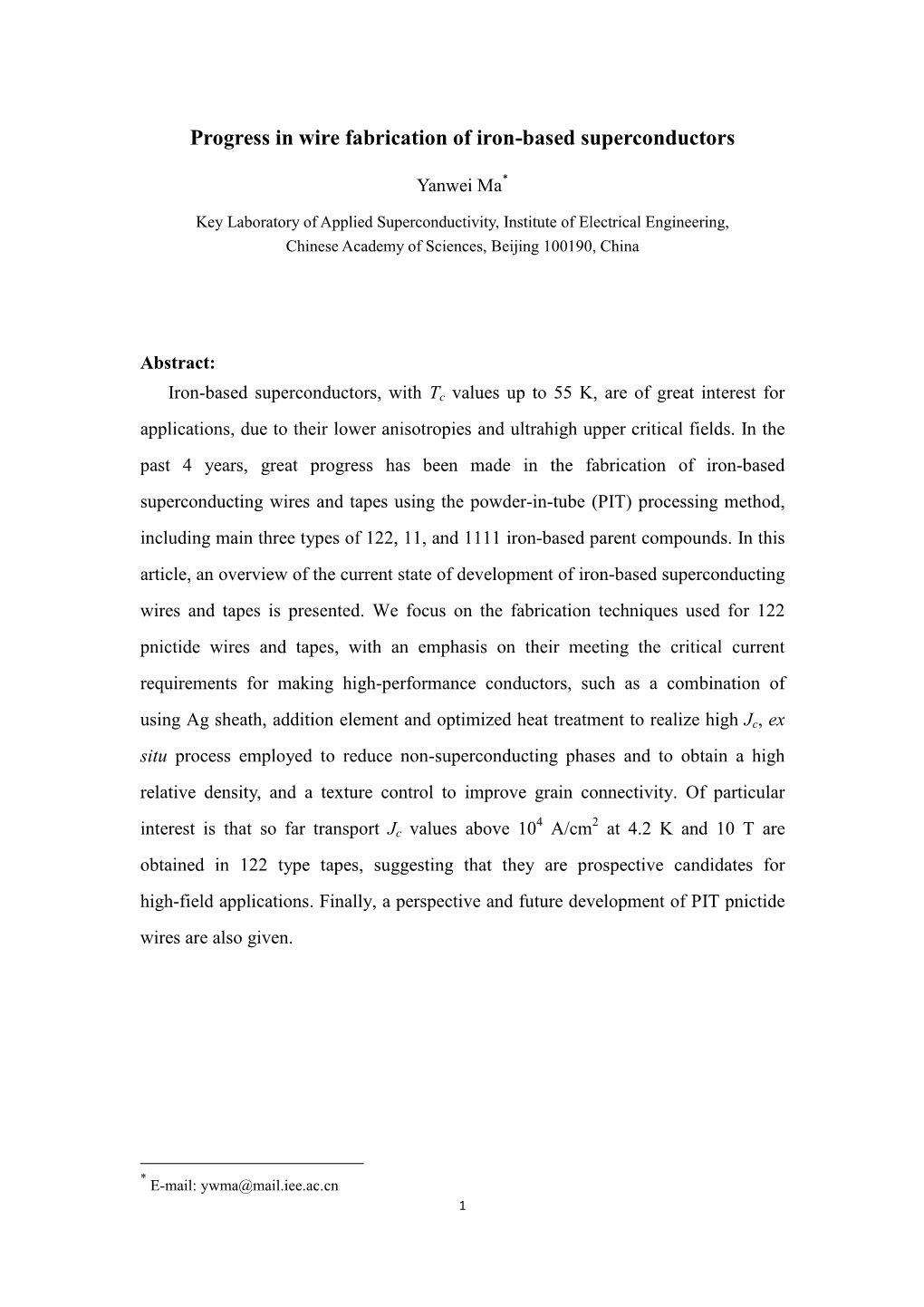 Progress in Wire Fabrication of Iron-Based Superconductors