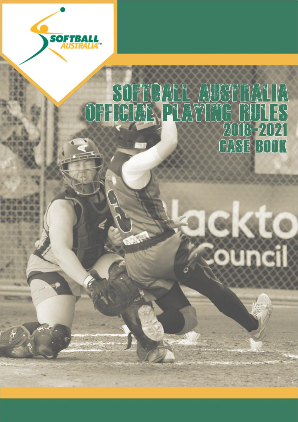 Softball Australia Case Plays