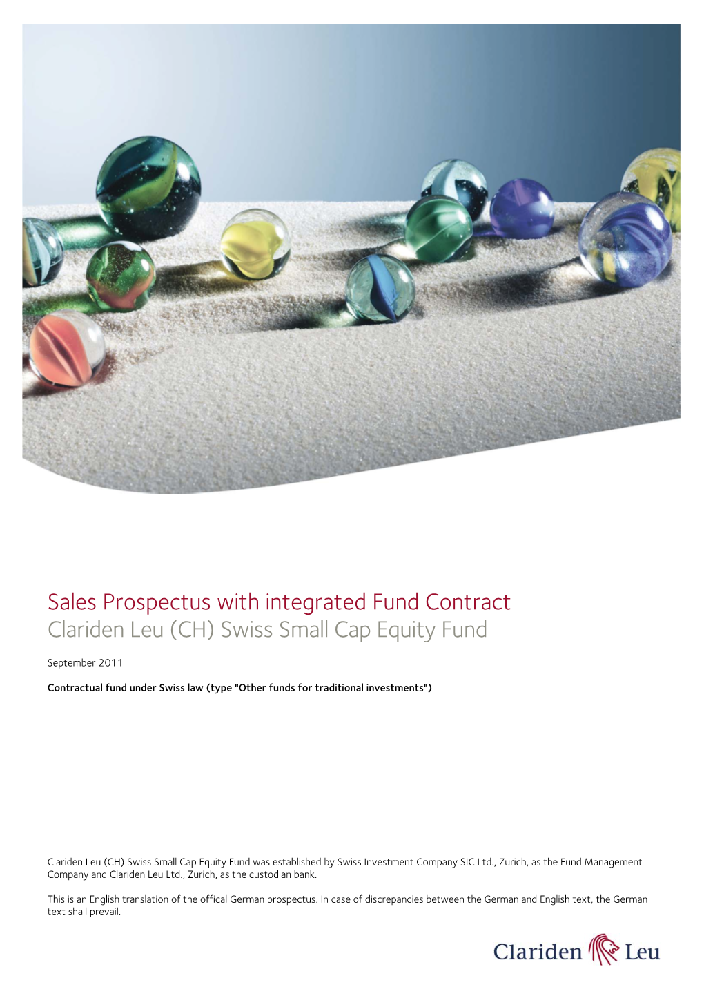 Sales Prospectus with Integrated Fund Contract Clariden Leu (CH) Swiss Small Cap Equity Fund