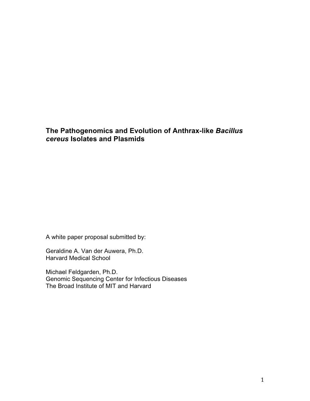 The Pathogenomics and Evolution of Anthrax-Like Bacillus Cereus Isolates and Plasmids