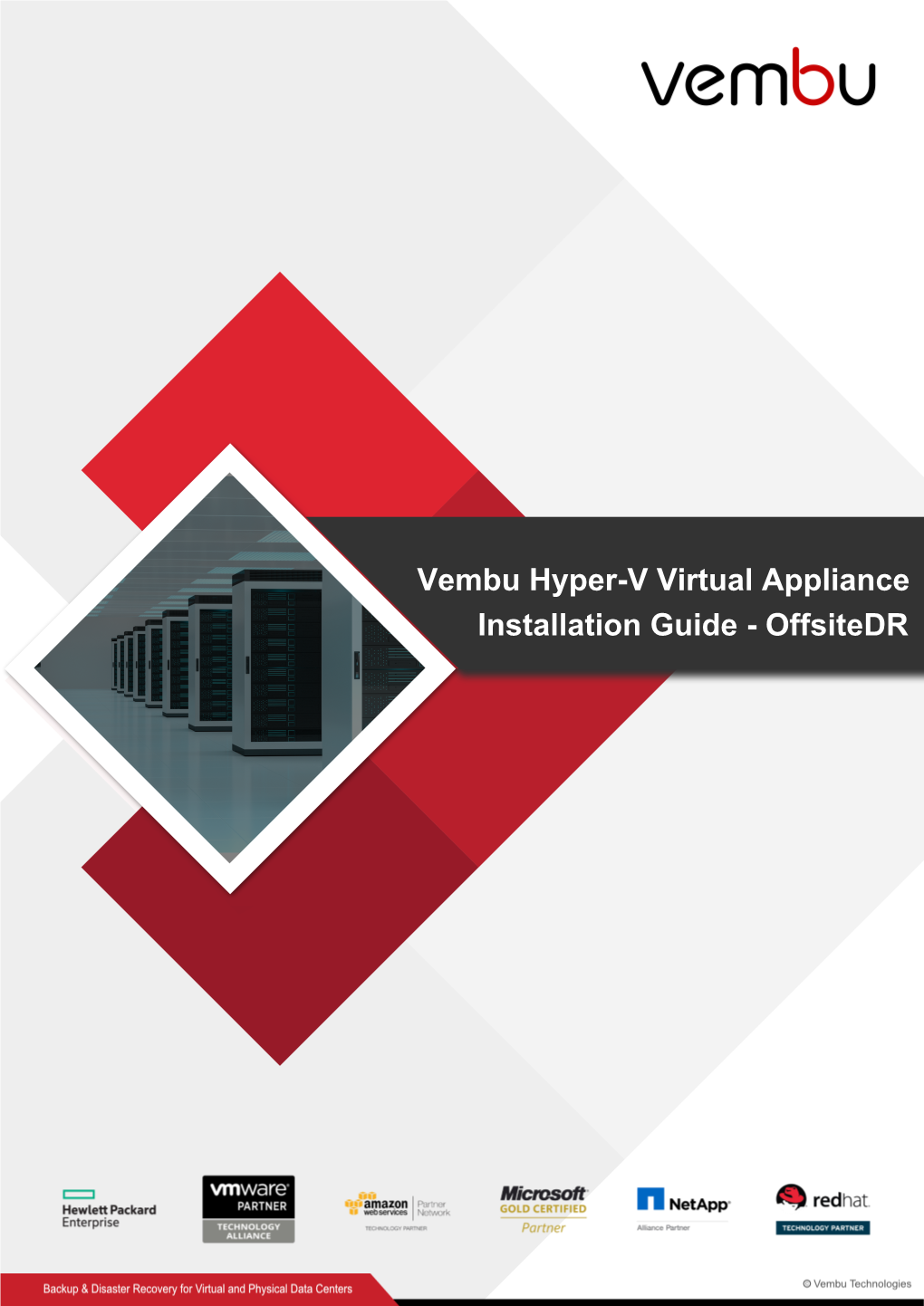 Vembu Hyper-V Virtual Appliance Installation Guide - Offsitedr Vembu Hyper-V Virtual Appliance Installation Guide - Offsitedr