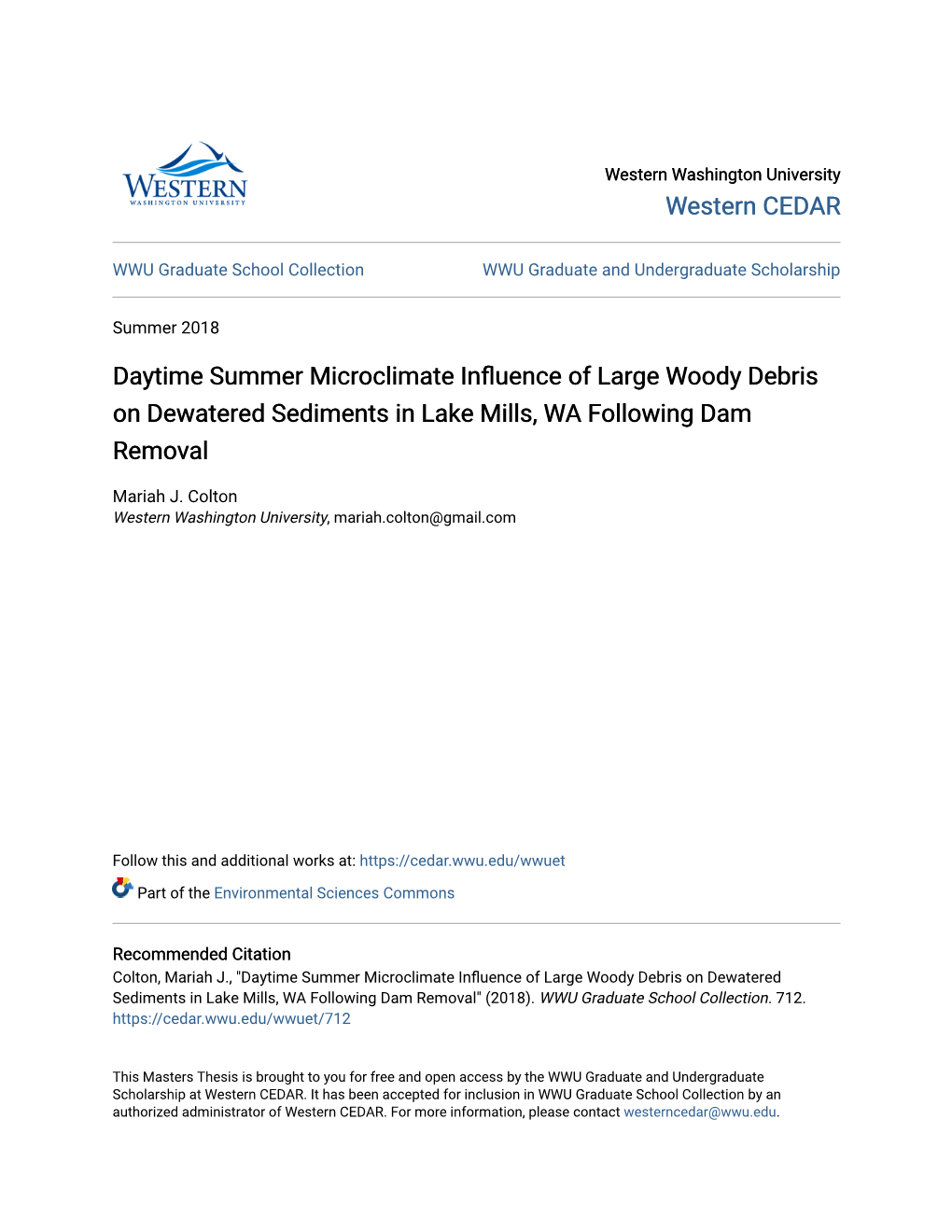 Daytime Summer Microclimate Influence of Large Woody Debris on Dewatered Sediments in Lake Mills, WA Following Dam Removal