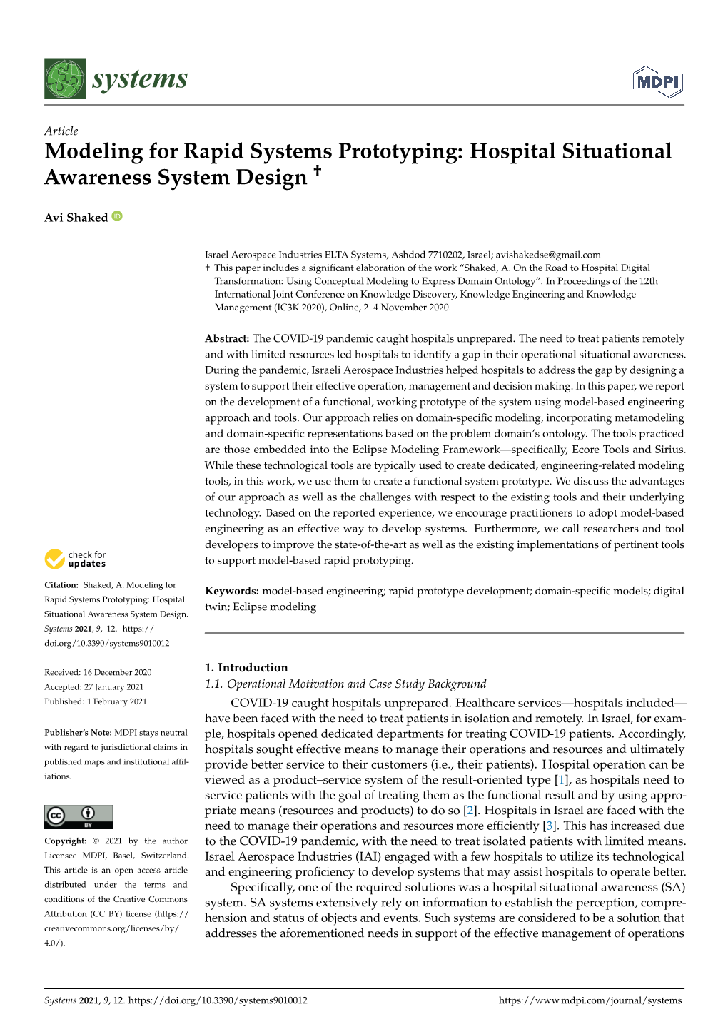 Modeling for Rapid Systems Prototyping: Hospital Situational Awareness System Design †