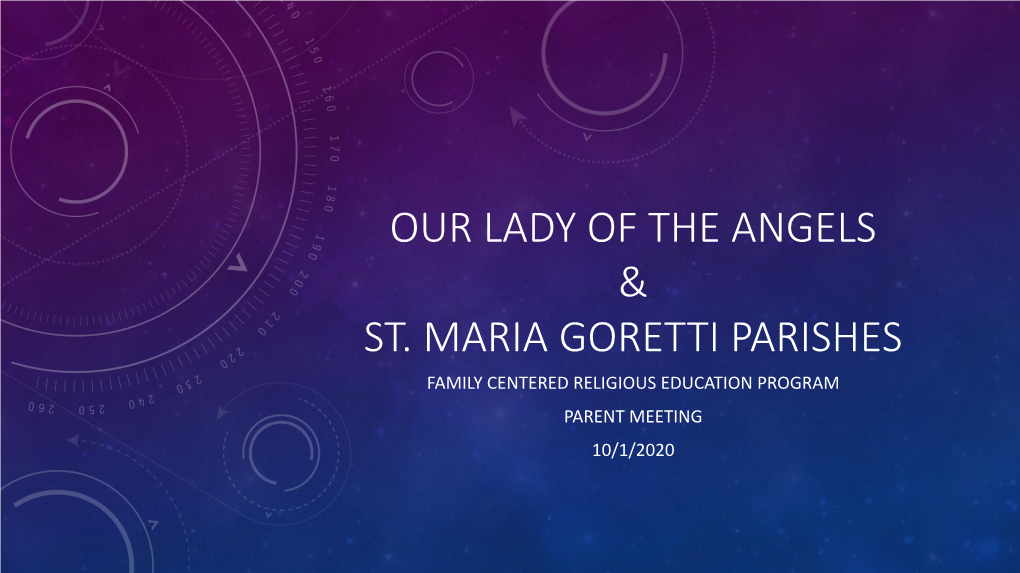 Our Lady of the Angels & St. Maria Goretti Parishes