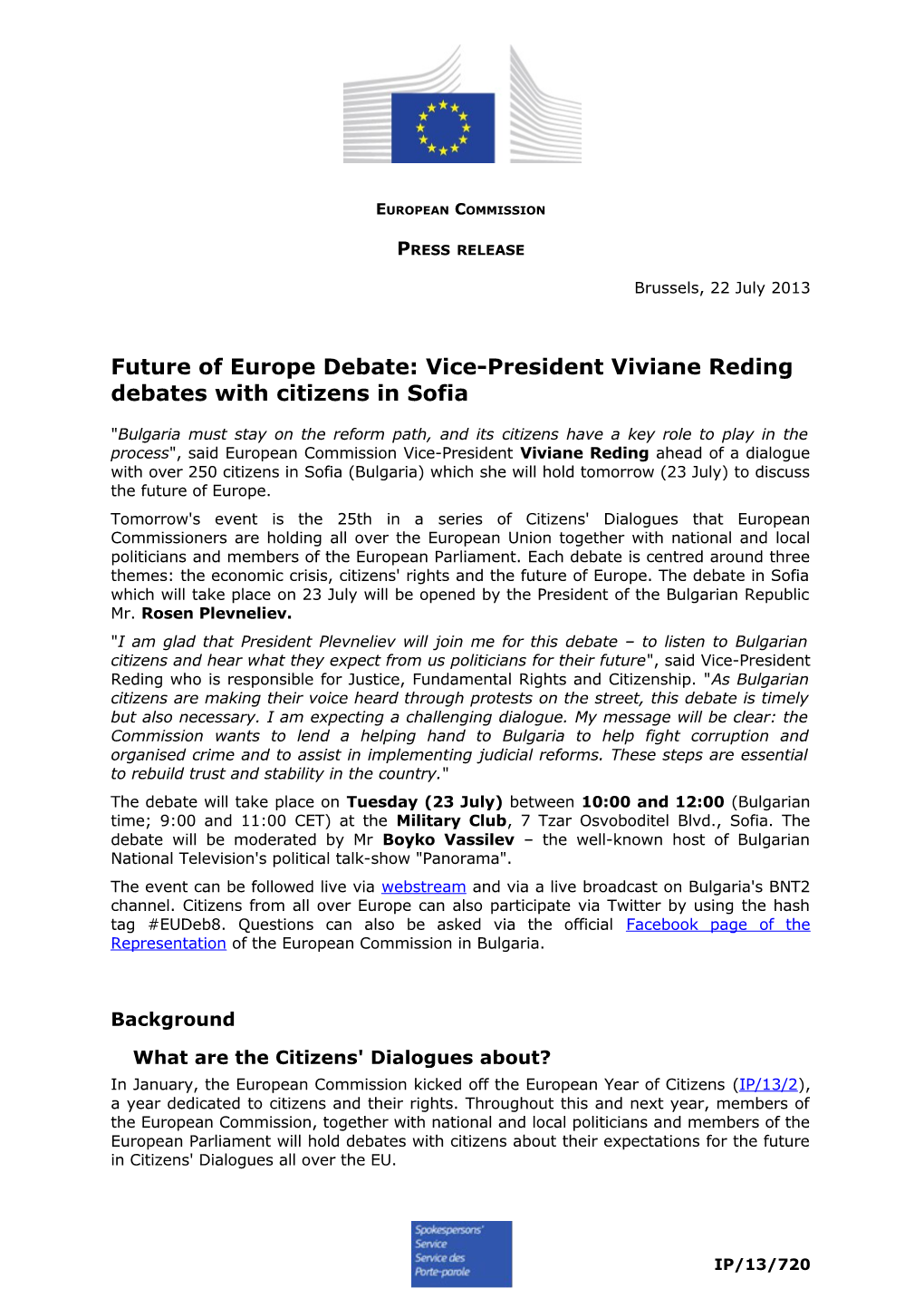 Future of Europe Debate: Vice-President Viviane Reding Debates with Citizens in Sofia