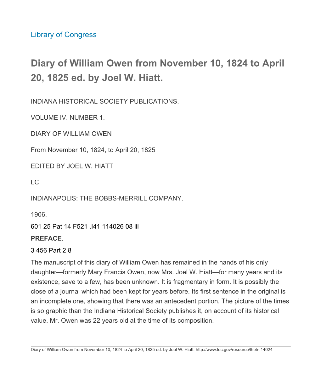Diary of William Owen from November 10, 1824 to April 20, 1825 Ed. by Joel W