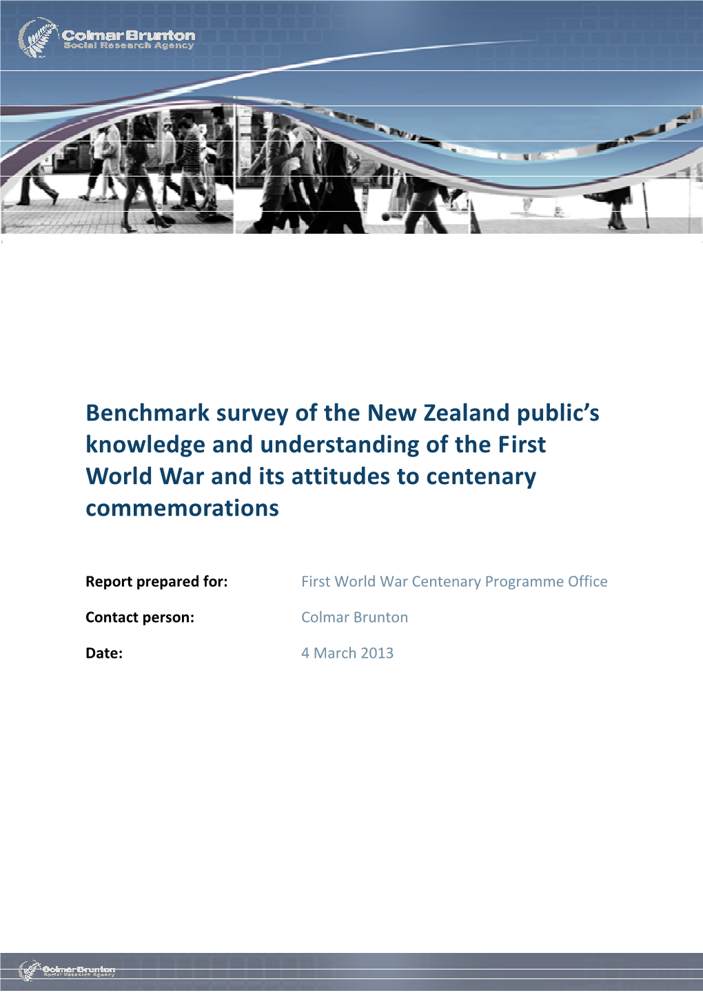 Benchmark Survey of the New Zealand Public's Knowledge And
