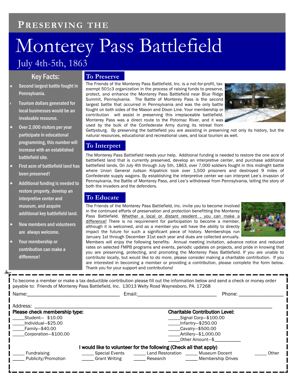 PRESERVING the Monterey Pass Battlefield July 4Th-5Th, 1863 Key Facts: to Preserve Second Largest Battle Fought in the Friends of the Monterey Pass Battlefield, Inc