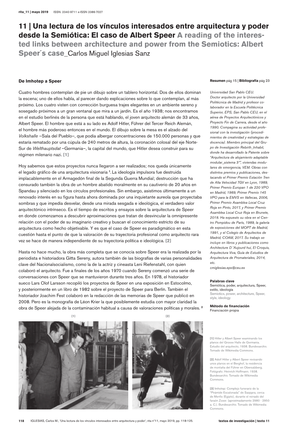 El Caso De Albert Speer a Reading of the Interes- Ted Links Between Architecture and Power from the Semiotics: Albert Speer´S Case Carlos Miguel Iglesias Sanz