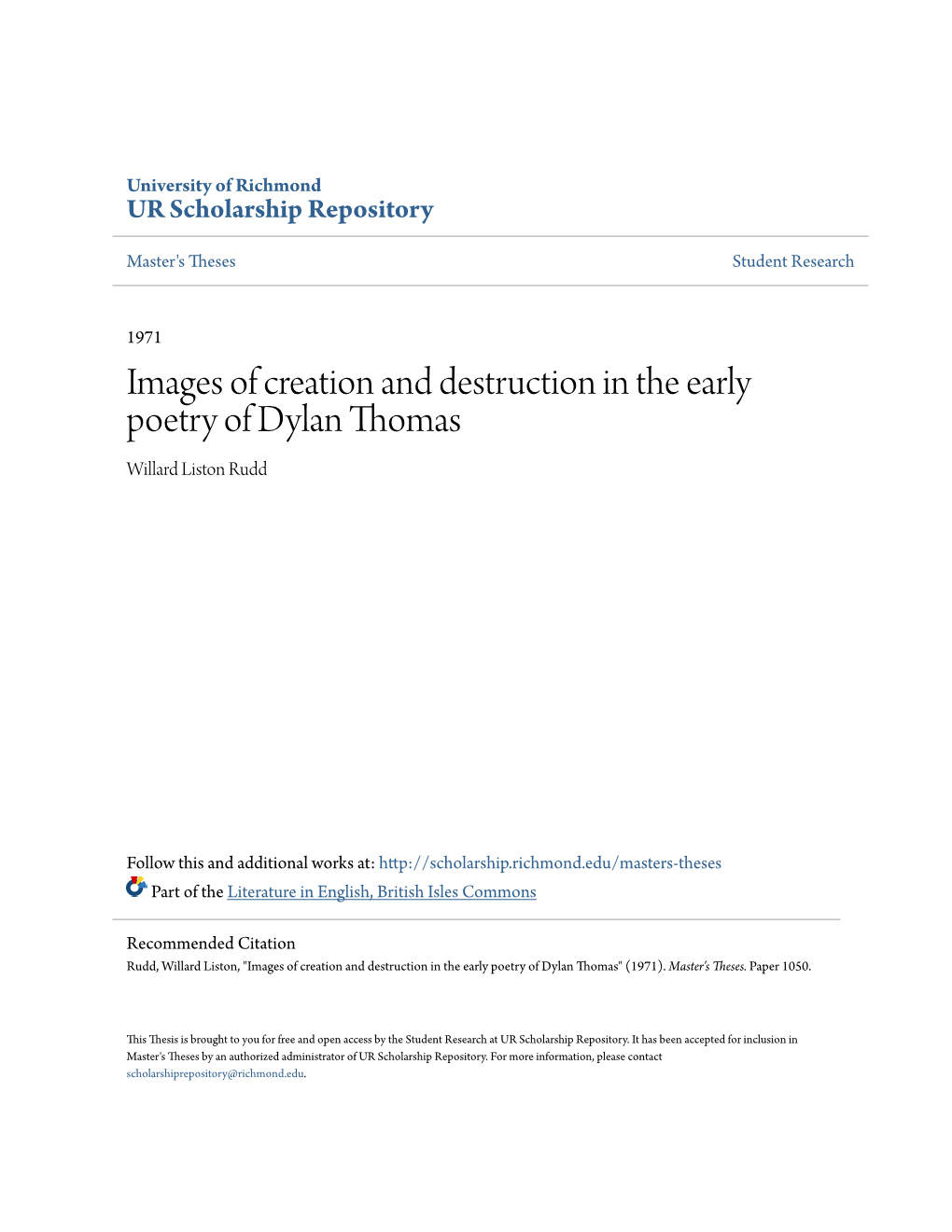 Images of Creation and Destruction in the Early Poetry of Dylan Thomas Willard Liston Rudd