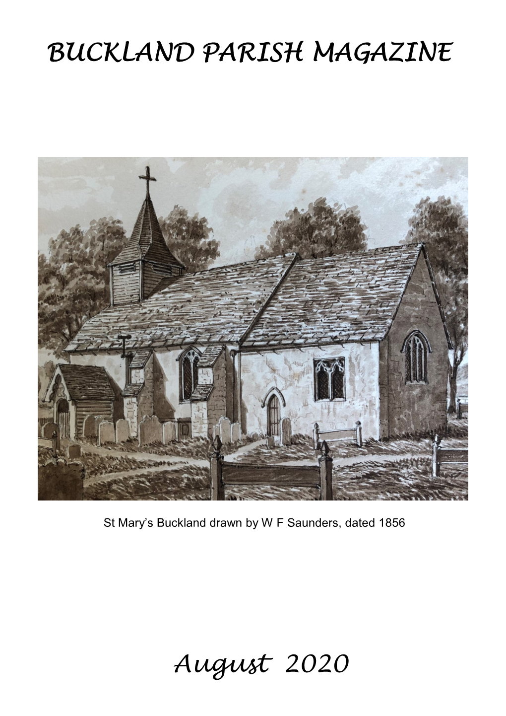 August 2020 BUCKLAND PARISH MAGAZINE