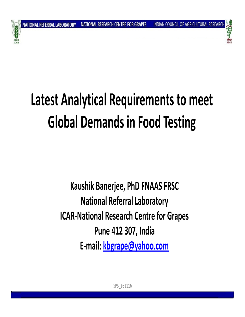 Latest Analytical Requirements to Meet Global Demands in Food Testing