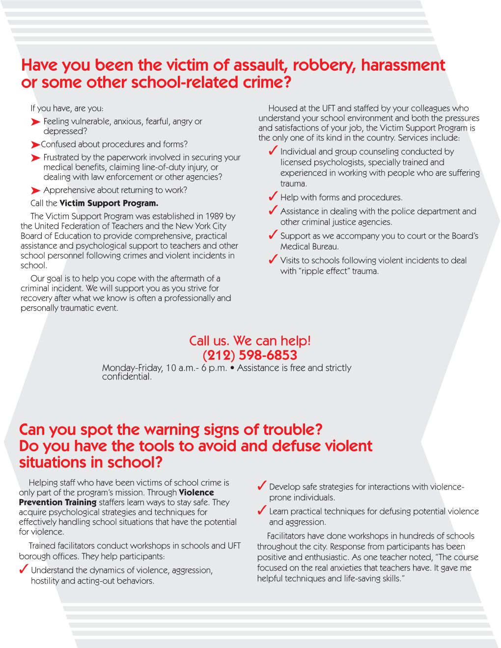 Have You Been the Victim of Assault, Robbery, Harassment Or Some Other School-Related Crime?