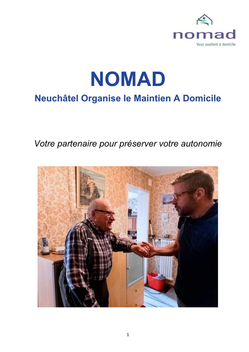 Neuchâtel Organise Le Maintien a Domicile