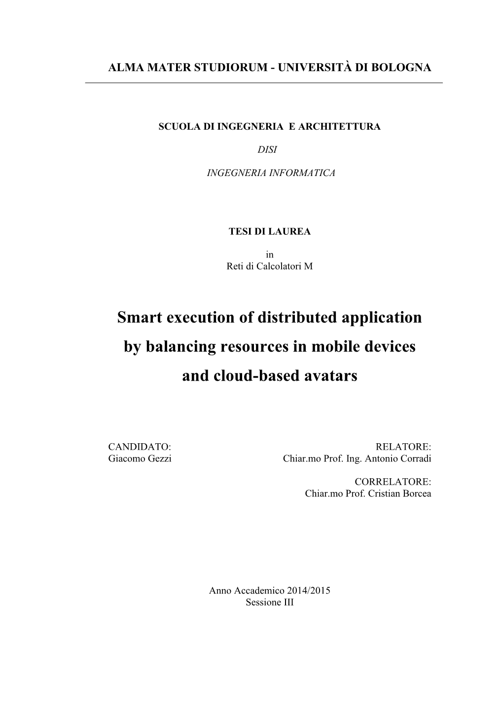 Smart Execution of Distributed Application by Balancing Resources in Mobile Devices