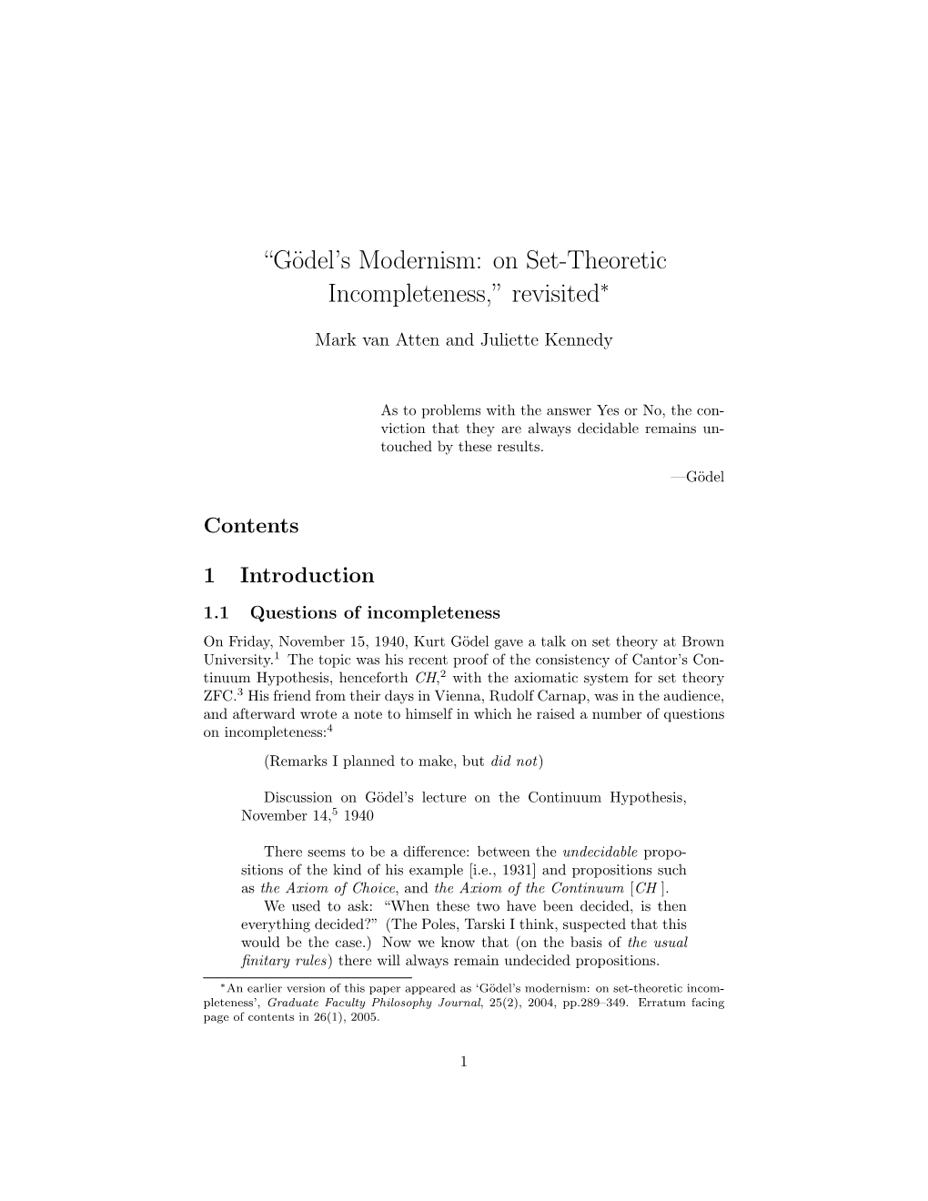 “Gödel's Modernism: on Set-Theoretic Incompleteness,” Revisited