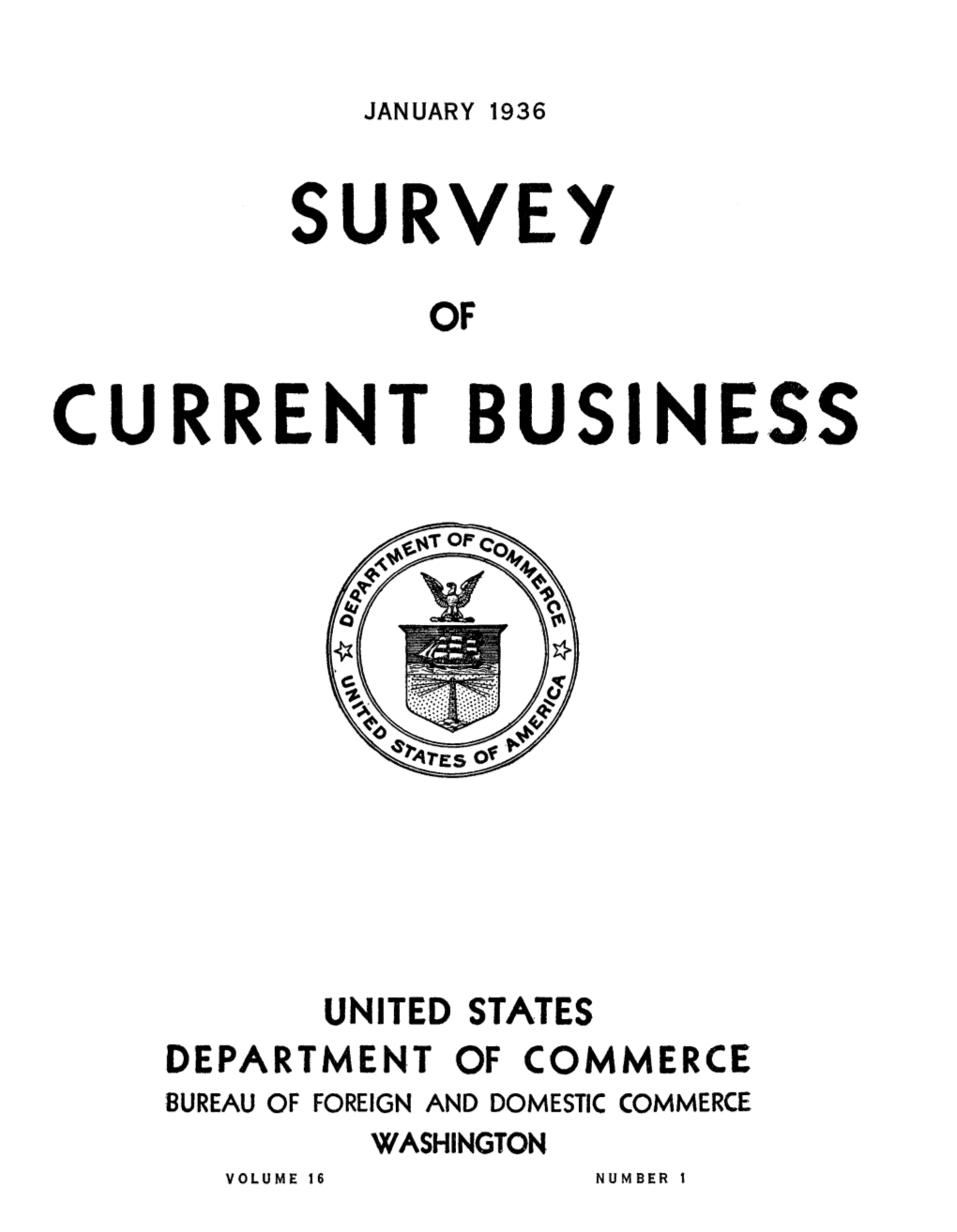 SURVEY of CURRENT BUSINESS January 1936