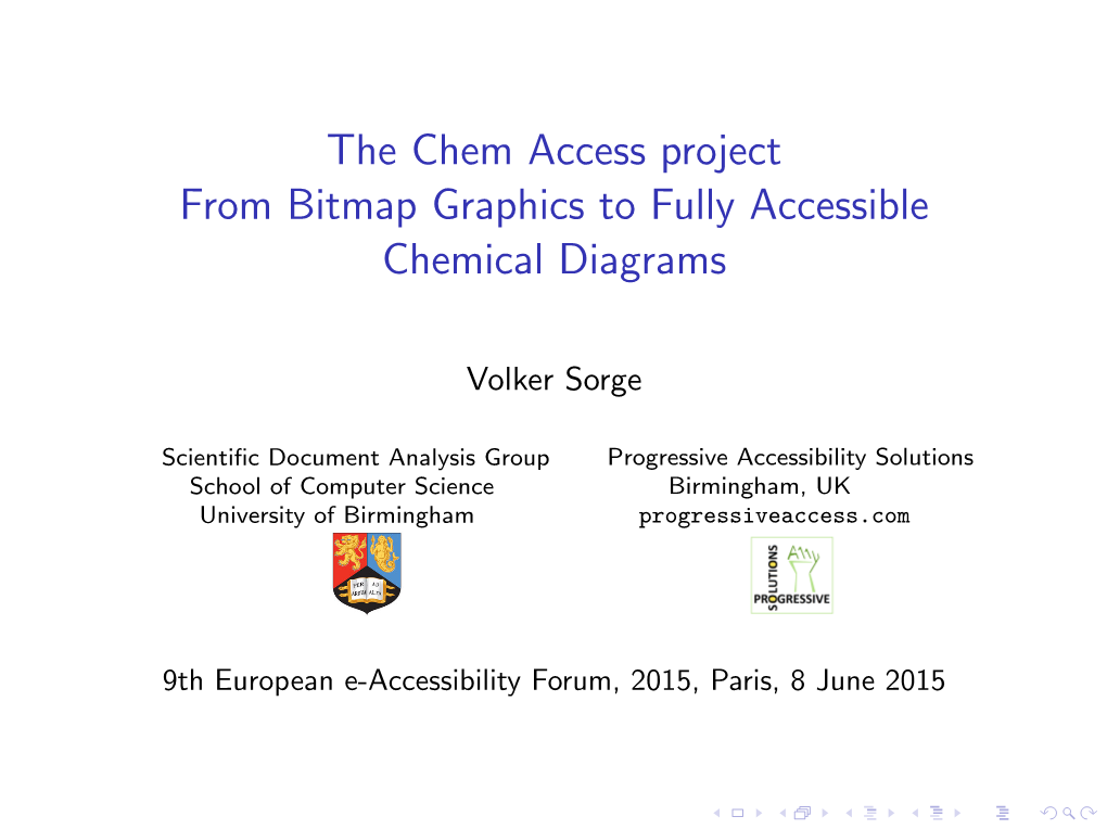 The Chem Access Project from Bitmap Graphics to Fully Accessible Chemical Diagrams