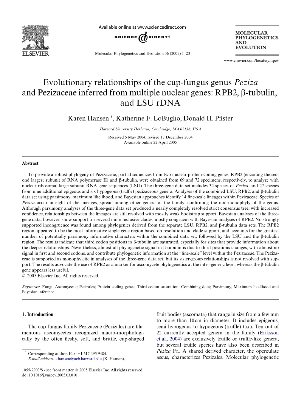 Peziza and Pezizaceae Inferred from Multiple Nuclear Genes: RPB2, -Tubulin, and LSU Rdna