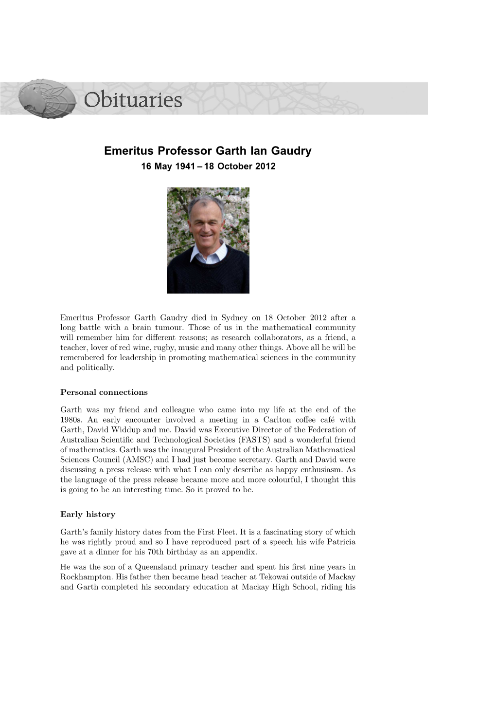 Emeritus Professor Garth Ian Gaudry 16 May 1941 Œ 18 October 2012