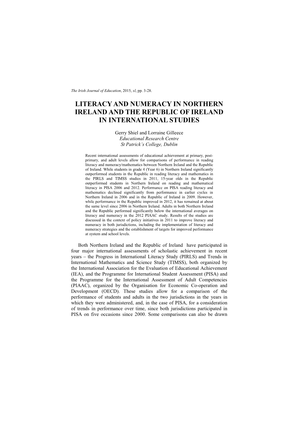 Literacy and Numeracy in Northern Ireland and the Republic of Ireland in International Studies