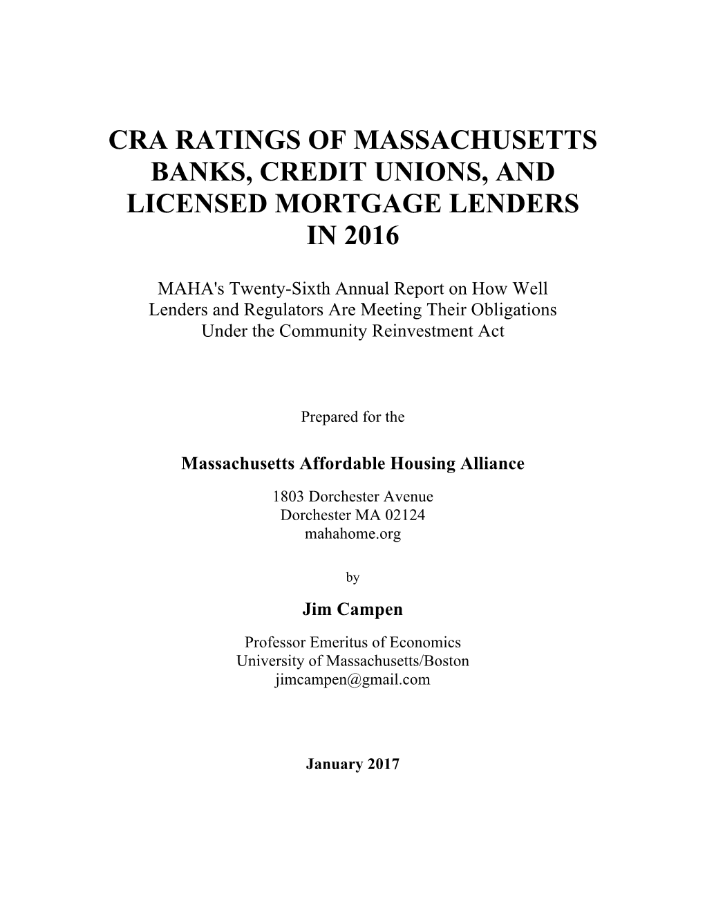 Cra Ratings of Massachusetts Banks, Credit Unions, and Licensed Mortgage Lenders in 2016