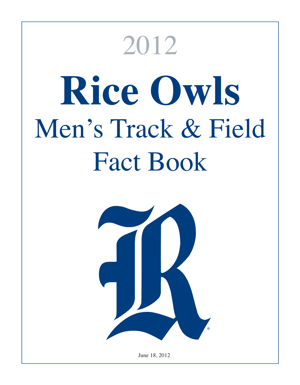 2012 Men's Track & Field Fact Book
