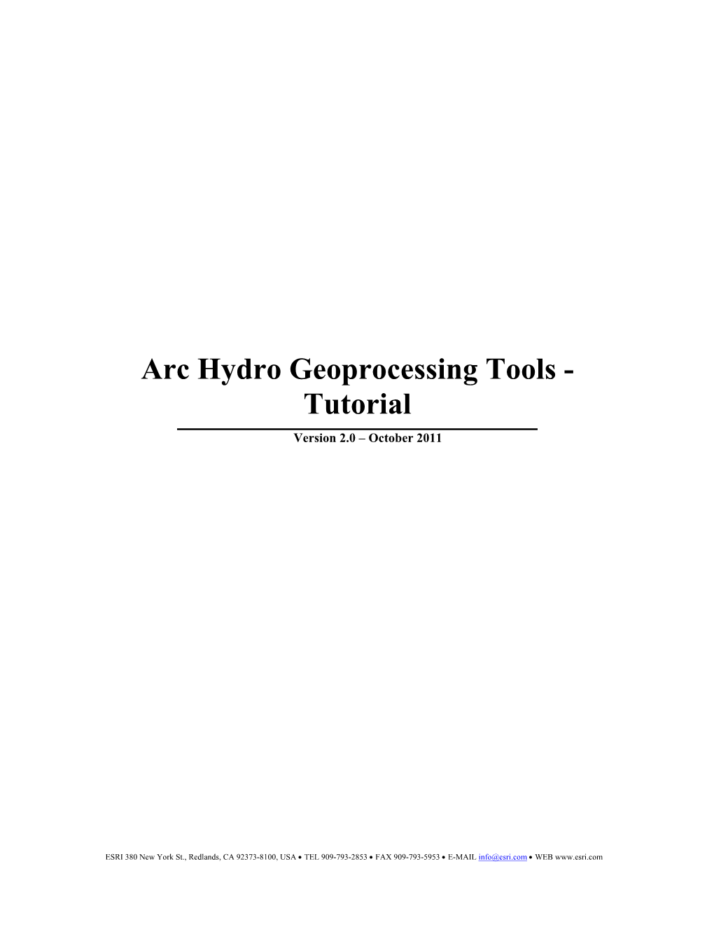 Arc Hydro Geoprocessing Tools - Tutorial