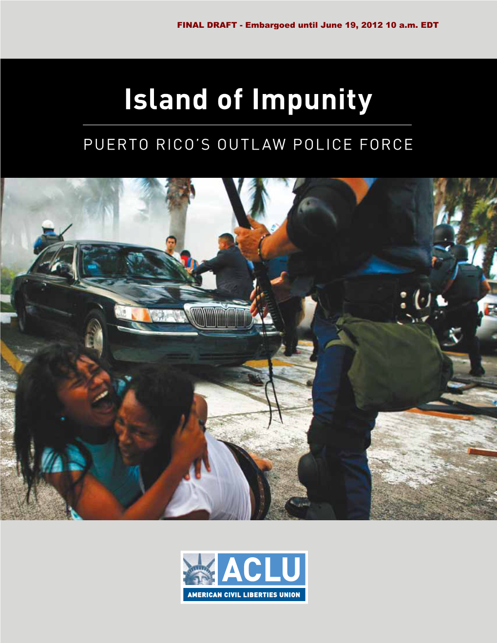 Island of Impunity