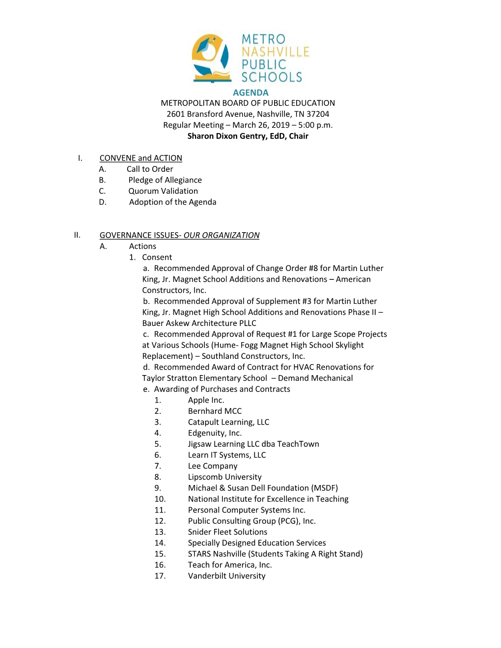 AGENDA METROPOLITAN BOARD of PUBLIC EDUCATION 2601 Bransford Avenue, Nashville, TN 37204 Regular Meeting – March 26, 2019 – 5:00 P.M