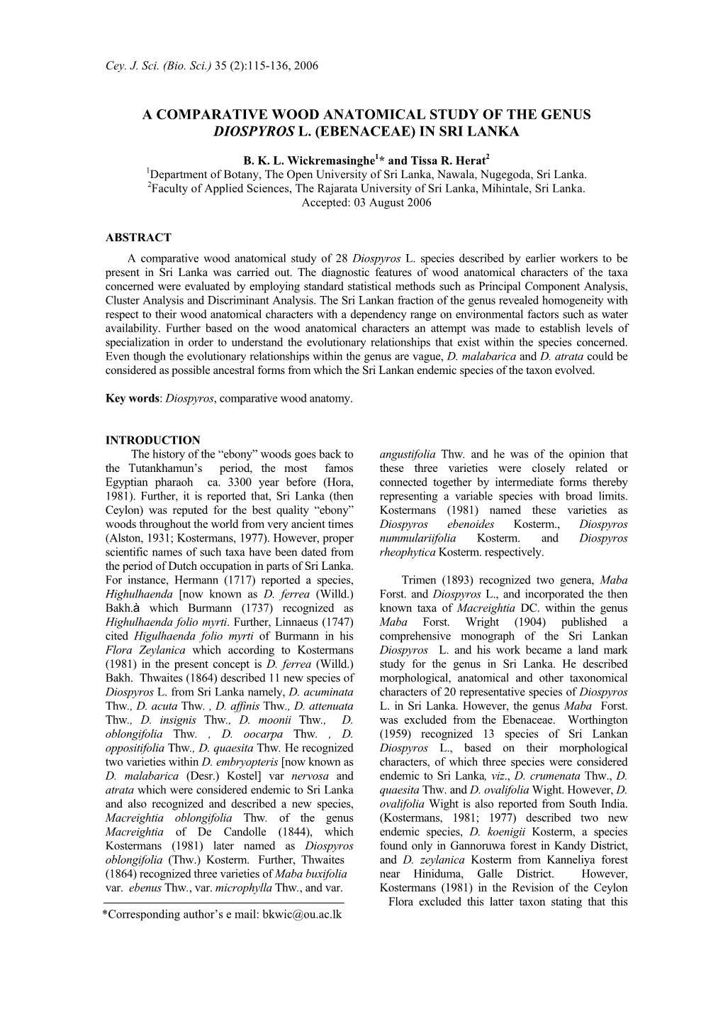 Comparative Wood Anatomical Studiesof the Genus