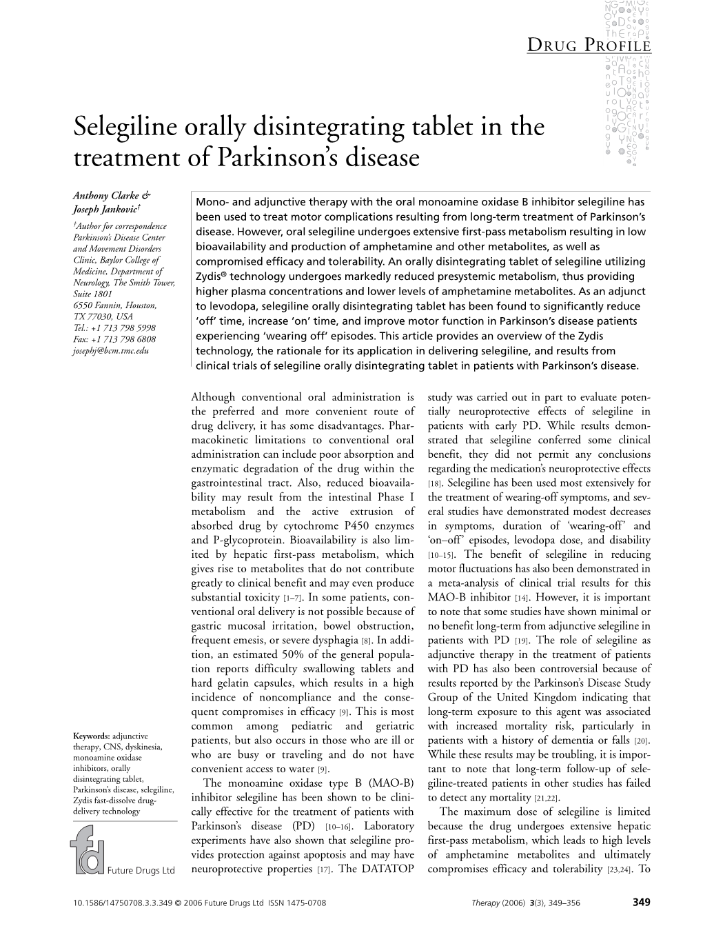 Selegiline Orally Disintegrating Tablet in the Treatment of Parkinson's Disease