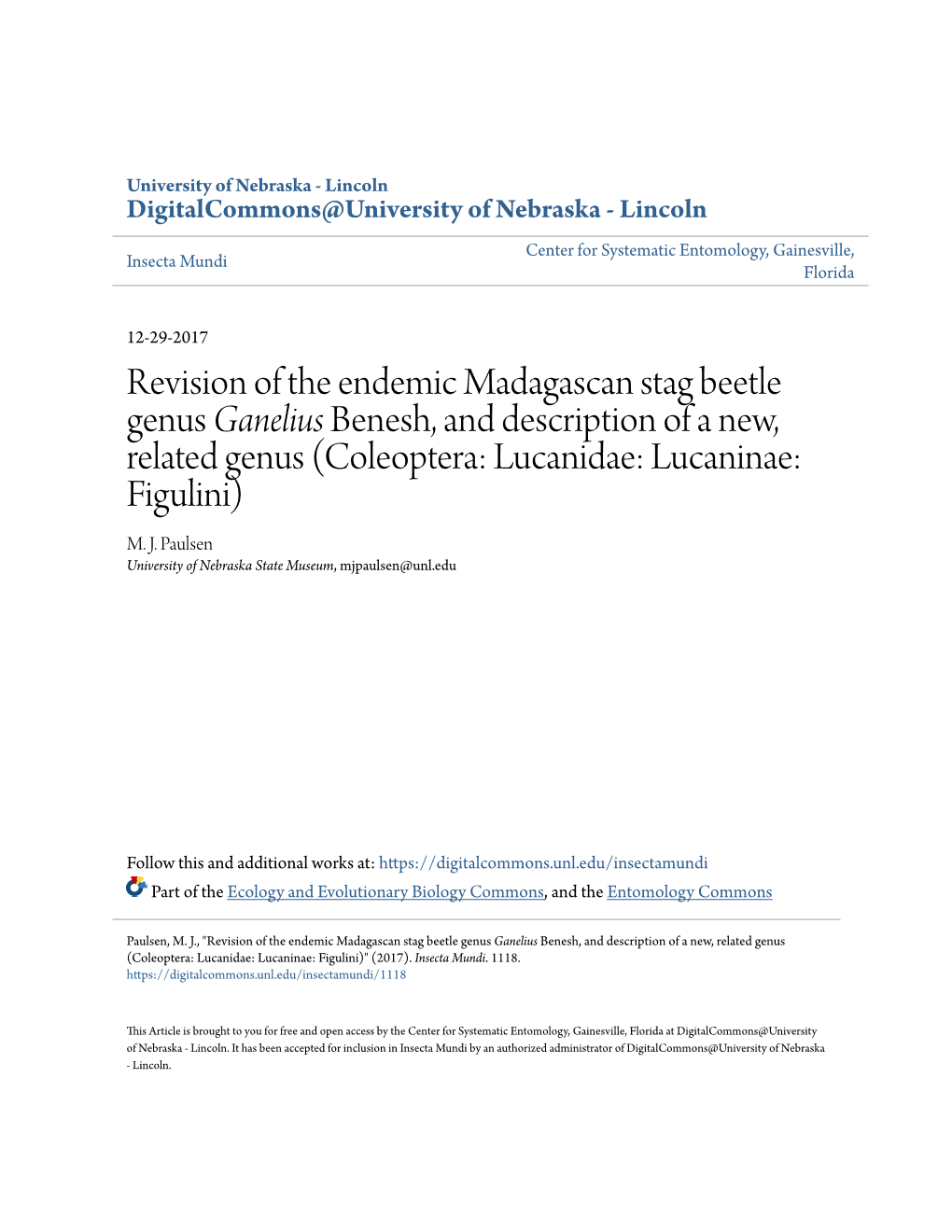 Revision of the Endemic Madagascan Stag Beetle Genus &lt;I&gt;Ganelius&lt;/I