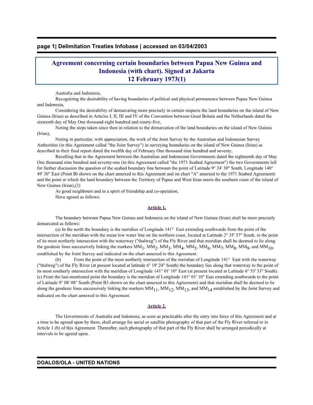 Agreement Concerning Certain Boundaries Between Papua New Guinea and Indonesia (With Chart)