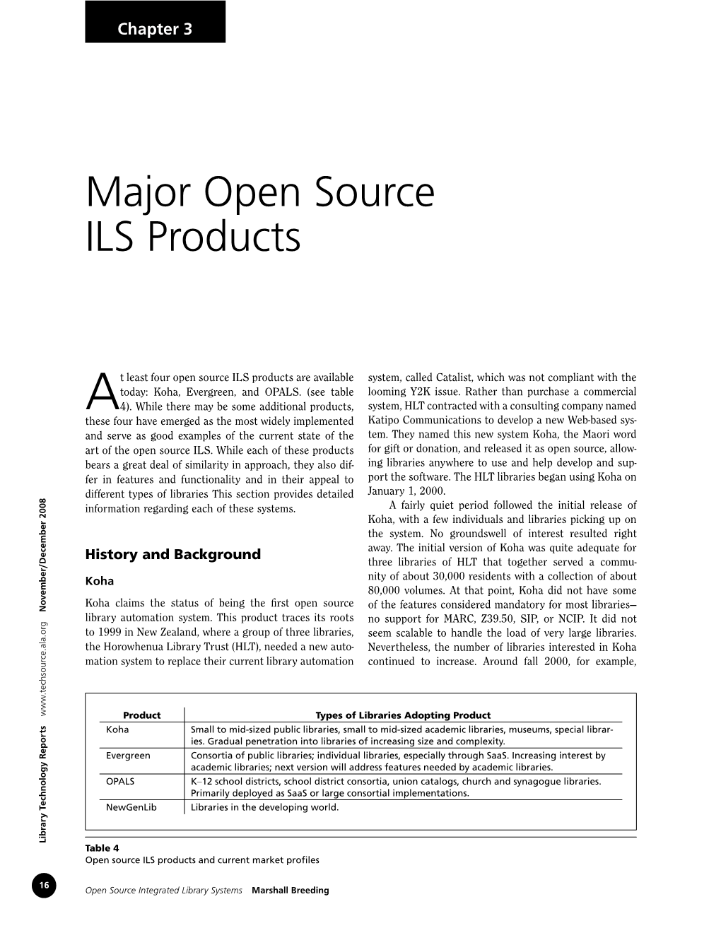 Major Open Source ILS Products