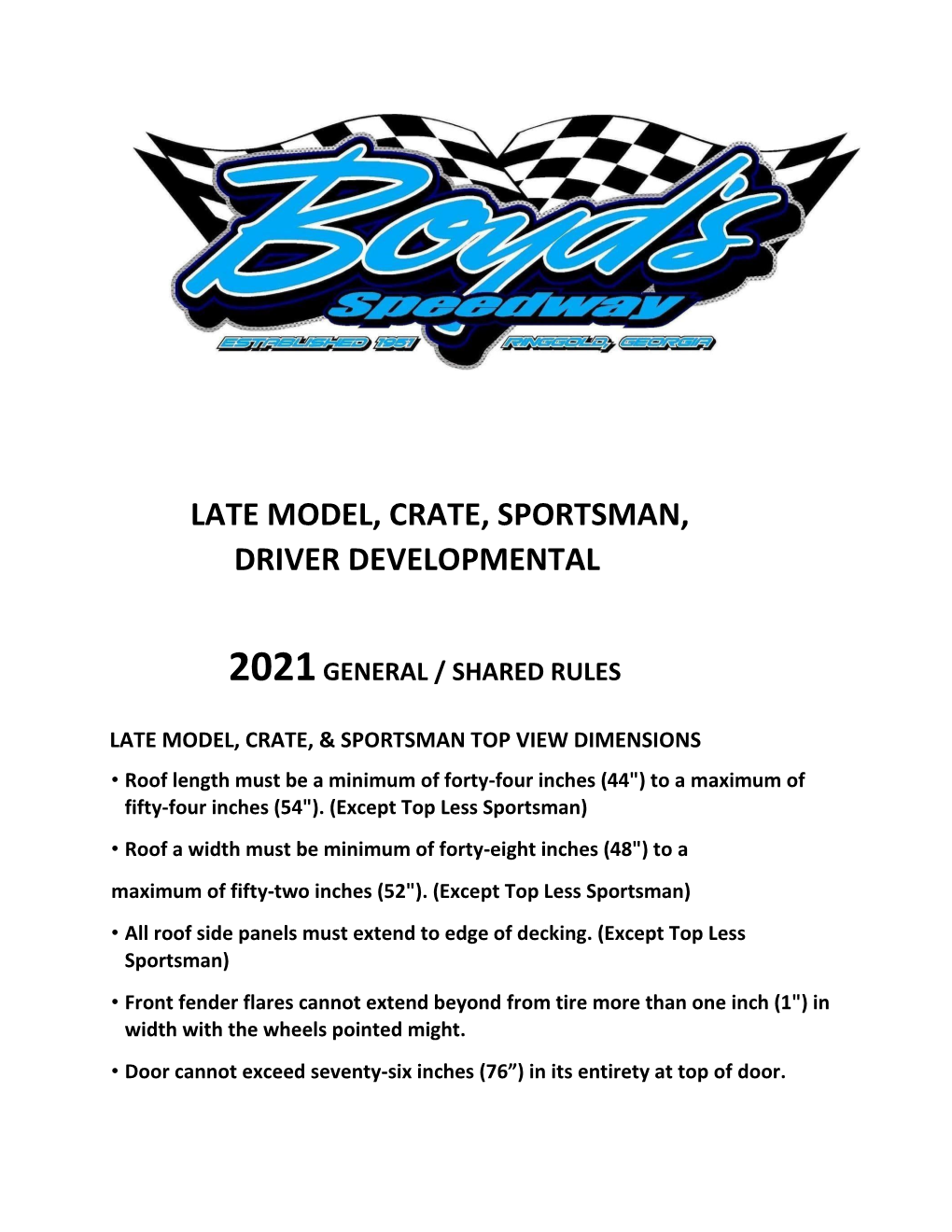 Late Model, Crate, Sportsman, Driver Developmental