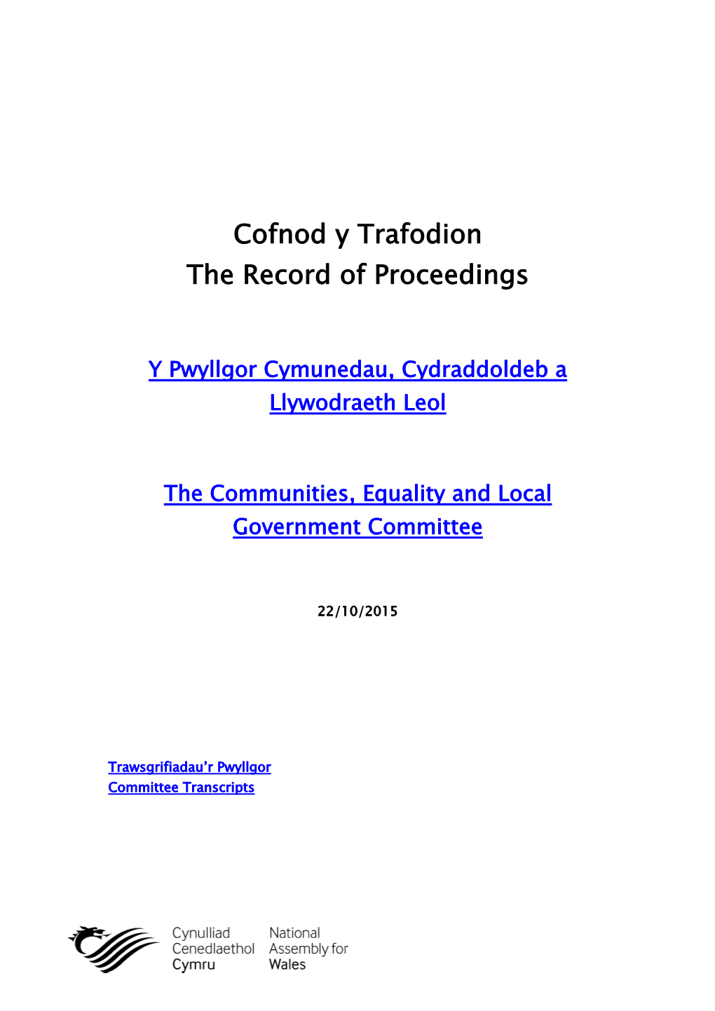 Cofnod Y Trafodion the Record of Proceedings