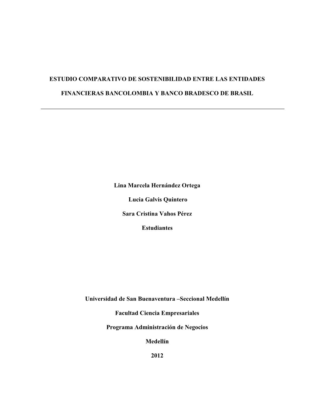 Estudio Comparativo De Sostenibilidad Entre Las Entidades