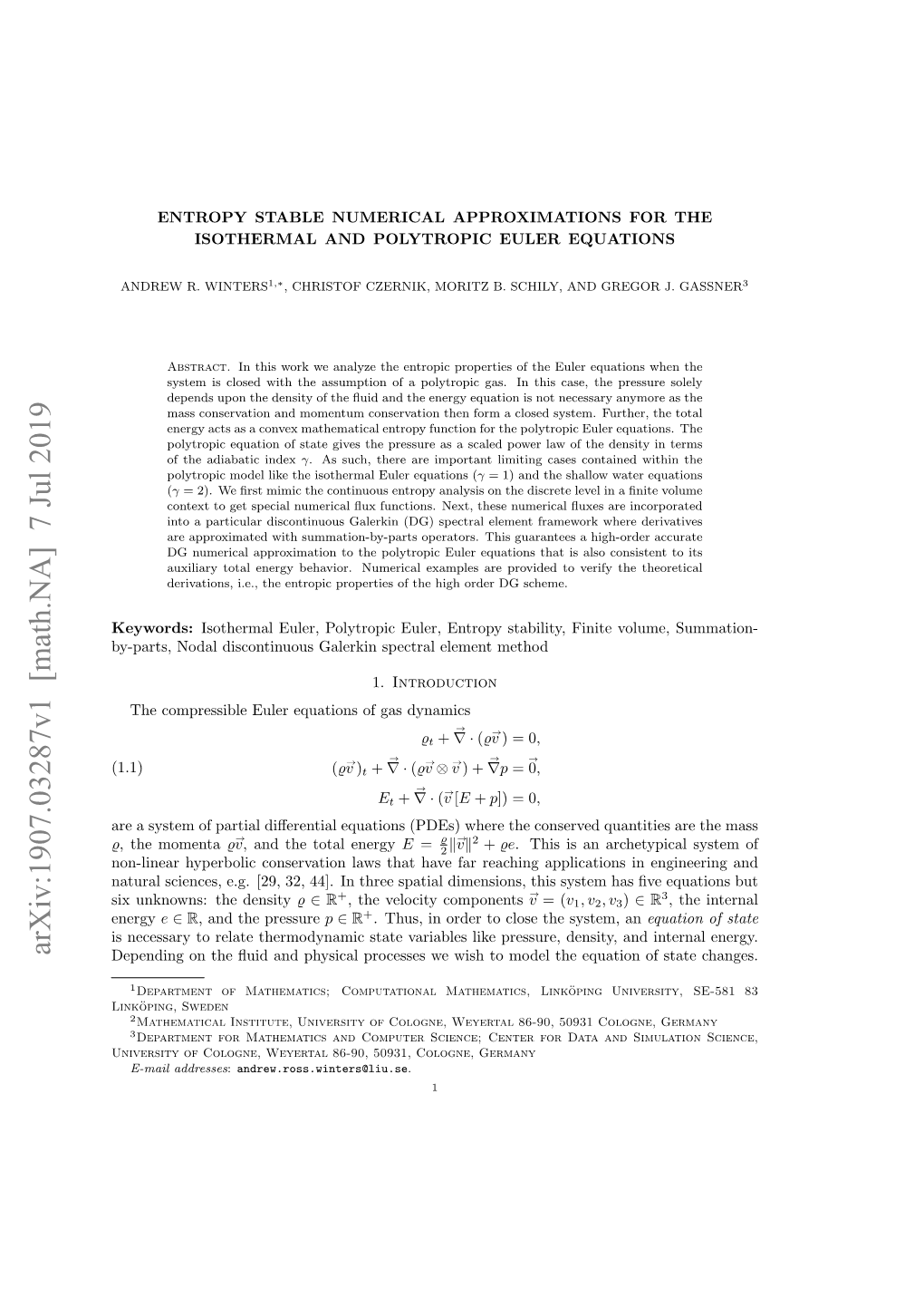 Entropy Stable Numerical Approximations for the Isothermal and Polytropic Euler Equations