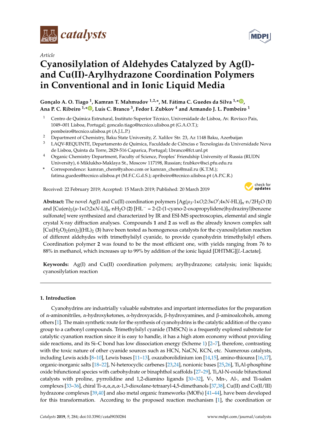 Cyanosilylation of Aldehydes Catalyzed by Ag(I)- and Cu(II)-Arylhydrazone Coordination Polymers in Conventional and in Ionic Liquid Media